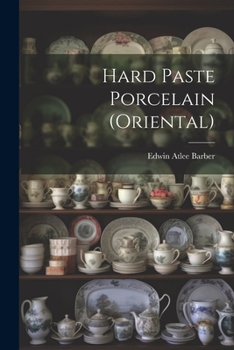 Paperback Hard Paste Porcelain (Oriental) Book