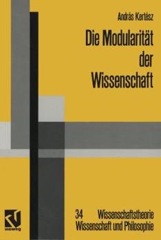 Paperback Die Modularität Der Wissenschaft: Konzeptuelle Und Soziale Prinzipien Linguistischer Erkenntnis [German] Book