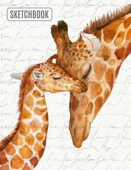 Paperback Mother & Baby Giraffes Sketchbook: Large Artists Journal With Blank Paper For Sketching, Drawing, Creative Doodling, Notes, Journaling. 150 Pages Book