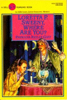 Loretta P. Sweeny, Where Are You? (Abby Jones, Junior Detective Mystery) - Book #2 of the Abby Jones, Junior Detective