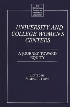Hardcover University and College Women's Centers: A Journey Toward Equity Book