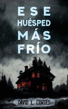 Paperback Ese huésped más frío [Spanish] Book