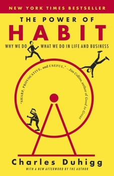 Paperback The Power of Habit: Why We Do What We Do in Life and Business Book