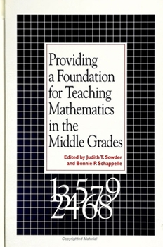 Providing a Foundation for Teaching Mathematics in the Middle Grades (S U N Y Series, Reform in Mathematics Education)