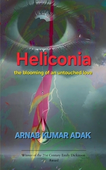 Paperback Heliconia the blooming of an untouched love Book