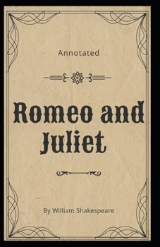 Paperback Romeo and Juliet Annotated Book