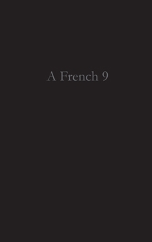 Hardcover A French 9 Book