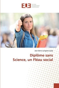 Paperback Diplôme sans Science, un Fléau social [French] Book