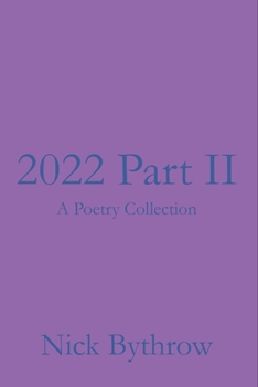 Paperback 2022 Part II: A Poetry Collection Book