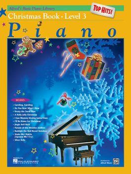 Paperback Alfred's Basic Piano Library Top Hits! Christmas, Bk 3 Book
