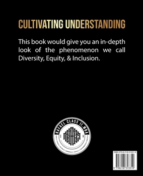 Paperback Cultivating Understanding: Nurturing Diversity, Equity, and Inclusion in Higher Education [Large Print] Book