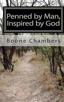 Paperback Penned by Man, Inspired by God: Poems and Thoughts from God Book