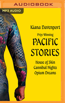 Audio CD Prize-Winning Pacific Stories: House of Skin, Cannibal Nights, Opium Dreams Book