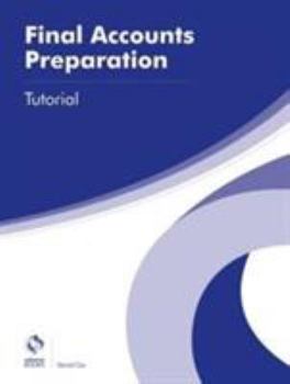 Paperback Final Accounts Preparation Tutorial (AAT Advanced Diploma in Accounting) Book