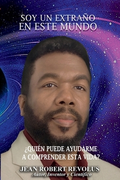 Soy un extraño en este mundo (Spanish Edition)