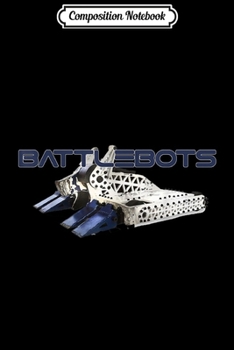 Paperback Composition Notebook: Battlebot Battle Bot Costume Toy Fighting Robot Journal/Notebook Blank Lined Ruled 6x9 100 Pages Book