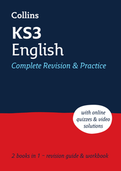 Paperback Ks3 English All-In-One Complete Revision and Practice: Ideal for Years 7, 8 and 9 Book