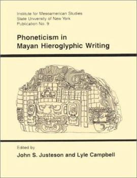 Paperback Phoneticism in Mayan Hieroglyphic Writing Book