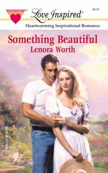 Something Beautiful - Book #2 of the In the Garden