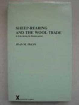 Sheep-Rearing and the Wool Trade in Italy During the Roman Period (Arca, 15) - Book #15 of the ARCA Classical and Medieval Texts, Papers and Monographs