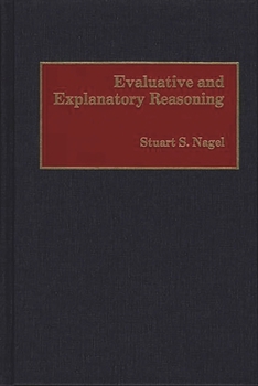 Hardcover Evaluative and Explanatory Reasoning Book