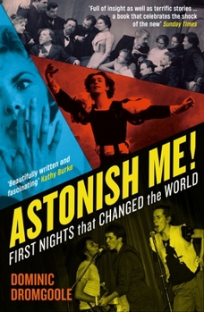 Paperback Astonish Me! Book