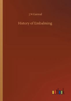 History of Embalming