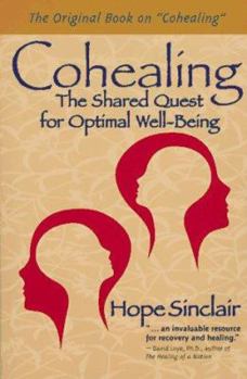 Paperback Cohealing: The Shared Quest for Optimal Well-Being Book