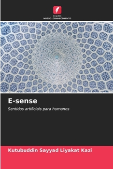 E-sense: Sentidos artificiais para humanos (Portuguese Edition)