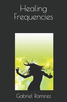 Paperback Healing Frequencies Book