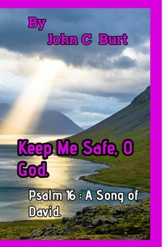 Paperback Keep Me Safe, O God. Book