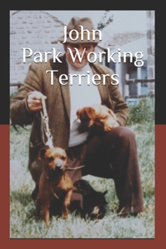 Paperback John Park Working Terriers Book