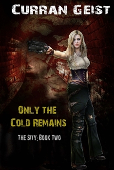Paperback Only the Cold Remains Book