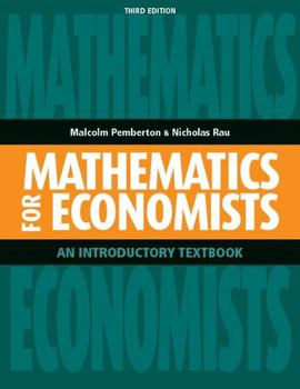 Paperback Mathematics for Economists: An Introductory Textbook Book