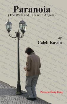 Paperback Paranoia: The Walk and Talk with Angela Book