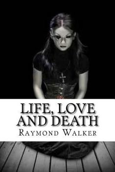 Paperback Life, Love and Death: A Faerie River Tale Book