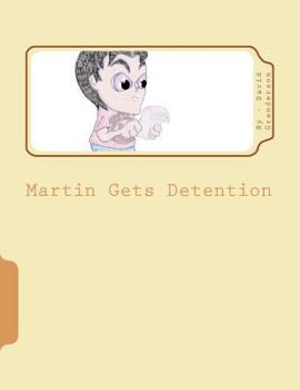 Paperback Martin Gets Detention Book