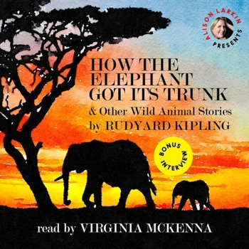 Audio CD How the Elephant Got Its Trunk & Other Wild Animal Stories Book