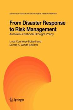 Paperback From Disaster Response to Risk Management: Australia's National Drought Policy Book