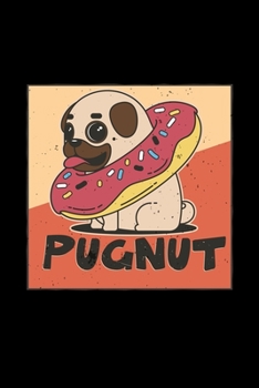 Paperback Pugnut: 6x9 pug - blank with numbers paper - notebook - notes Book