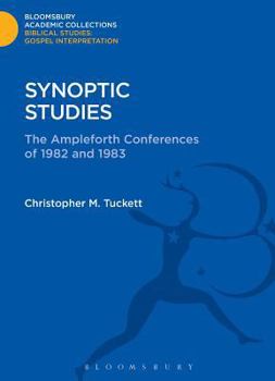 Hardcover Synoptic Studies: The Ampleforth Conferences of 1982 and 1983 Book