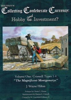 Hardcover Hilton's Collecting Confederate Currency Hobby and or Investment? Book