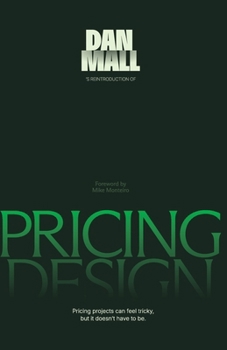 Pricing Design - Book #2 of the A Book Apart Briefs