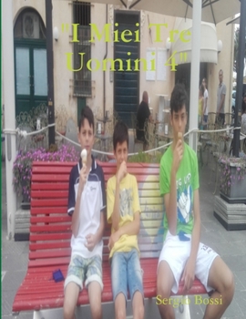 Paperback "I Miei Tre Uomini 4" [Italian] Book