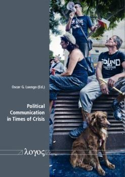 Paperback Political Communication in Times of Crisis Book