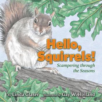Library Binding Hello, Squirrels! Book