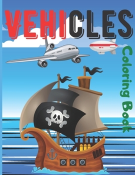 Paperback Vehicle Coloring Book: Great Active Fun For Children & Adults Book