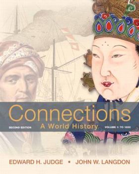 Paperback Connections, Volume 1: To 1650: A World History Book