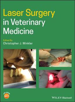 Hardcover Laser Surgery in Veterinary Medicine Book