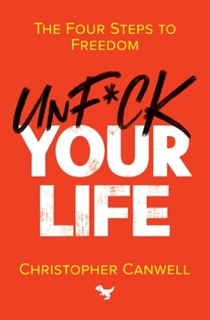 Paperback Unf*ck Your Life Book